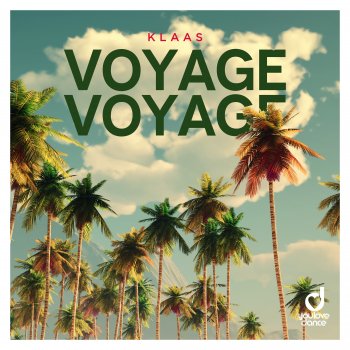 Klaas Voyage Voyage (Extended Mix)