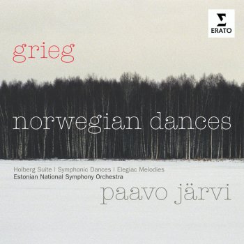 Edvard Grieg, Paavo Järvi & Estonian National Symphony Orchestra Holberg Suite, Op.40: Sarabande