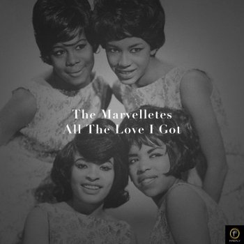 The Marvelettes I Know How It Feels (Alternative)