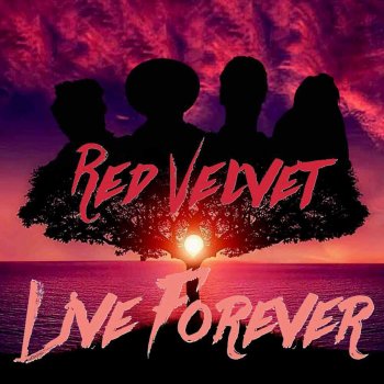 Red Velvet Live Forever