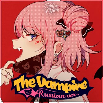 Sati Akura The Vampire - Russian ver.