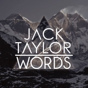 Jack Taylor Words - Radio Edit