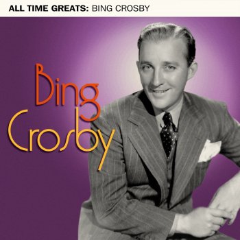 Bing Crosby Chattanoogie Shoe Shine Boy - Single Version