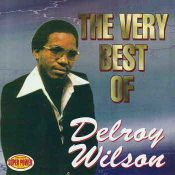 Delroy Wilson Peace & Love Let There Be Love