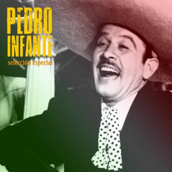 Pedro Infante Fallaste Corazon - Remastered