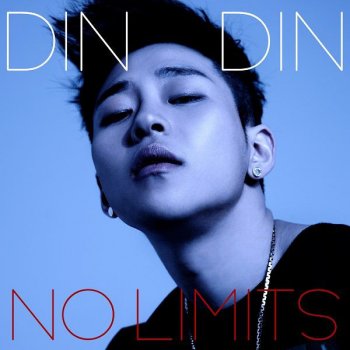 DinDin feat. 메이슨더소울 No Limits