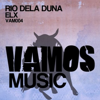Rio Dela Duna ELX (Main Version)