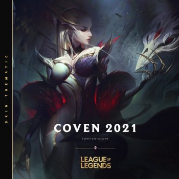 League of Legends Coven - 2021