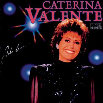 Caterina Valente Ich bin noch da
