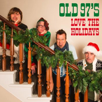 Old 97's Christmas Is Coming