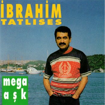 İbrahim Tatlıses Derya