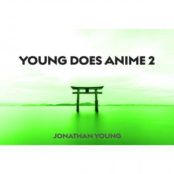 Jonathan Young feat. Lee Albrecht Sasageyo (Bonus Track)