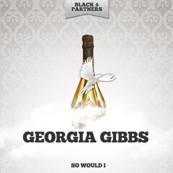 Georgia Gibbs Be Doggone Sure You Call - Original Mix