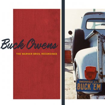 Buck Owens Love Don't Make The Bars - Remastered