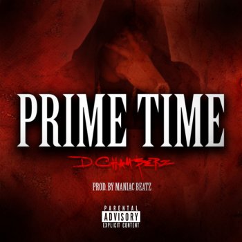 D.Chamberz Prime Time
