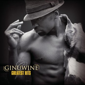 Ginuwine None Of Ur Friends Business - Radio Edit