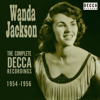 Wanda Jackson You'd Be The First One To Know