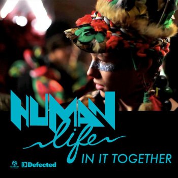 Human Life in It Together (Jaymo & Andy George's Moda Mix)