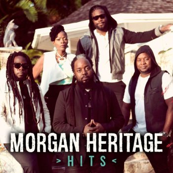 Morgan Heritage Nothing to Smile About (In Dub)