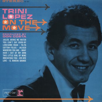 Trini Lopez You Can't Say Goodbye