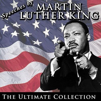 Martin Luther King, Jr. The Drum Major Instinct, February 4, 1968