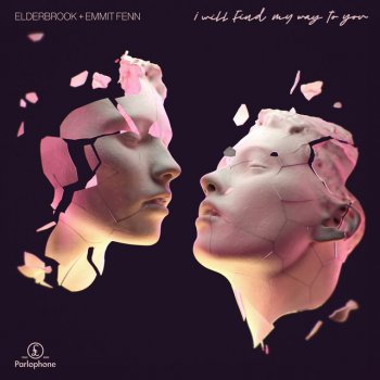 Elderbrook feat. Emmit Fenn I’ll Find My Way To You