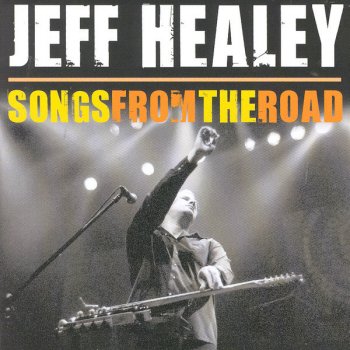 Jeff Healey Whipping Post