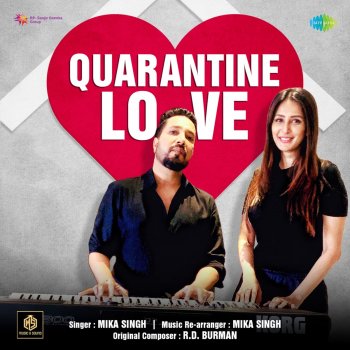 Mika Singh Quarantine Love