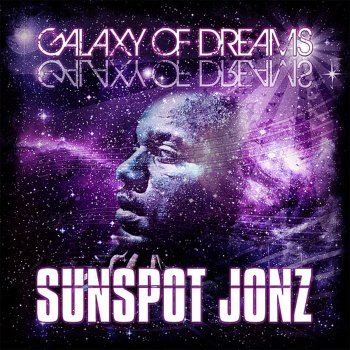 Sunspot Jonz Change In the Sky