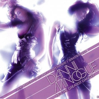 Dannii Minogue He's the Greatest Dancer (LMC Extended)
