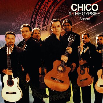 Chico & The Gypsies Siempre Cantare