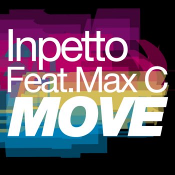 Inpetto & Max C. Move (Club Dub)