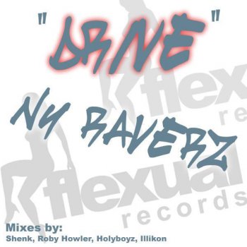 Nu Raverz Drive (Holyboyz Mix)