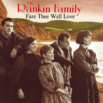 The Rankin Family An T-Each Ruadh (The Red Horse)