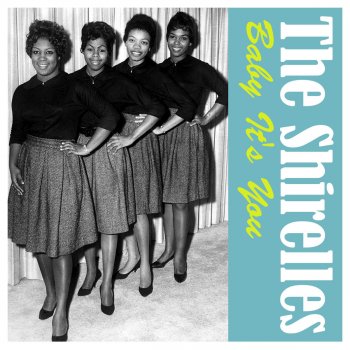 The Shirelles Things I Want to Hear (Pretty Words)