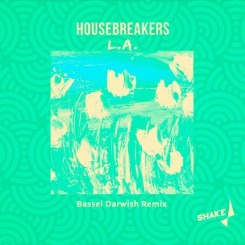 HouseBreakers L.A.