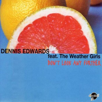 Dennis Edwards Don't Look Any Further (13 Studio Mix Extended Version)