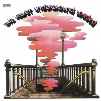The Velvet Underground I Love You - 2015 Remastered Session Outtake Version