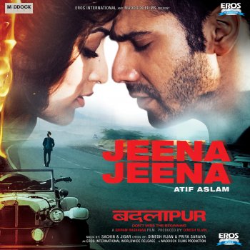 Atif Aslam Jeena Jeena (From "Badlapur")