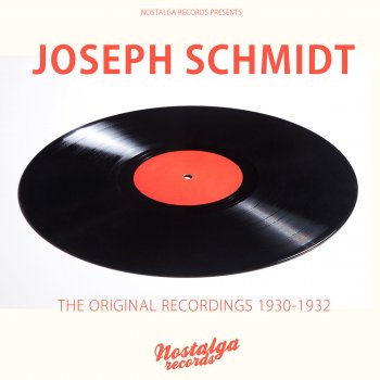 Joseph Schmidt Ach Ihres Auges Zauberblick (De'Miei Bollenti Spiriti)