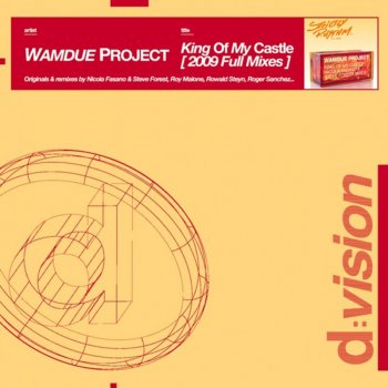Wamdue Project King of My Castle 2009 (Roy Malone Kings Main Mix)