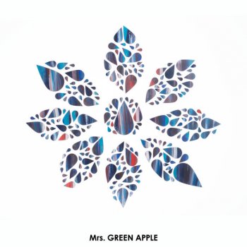 Mrs. Green Apple 僕のこと