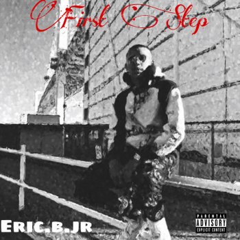 Eric.B.Jr Frist Step