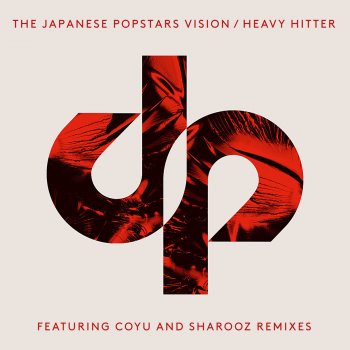The Japanese Popstars Heavy Hitter (Sharooz Remix)