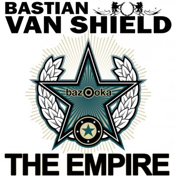 Bastian van Shield The Empire - Festival Mix