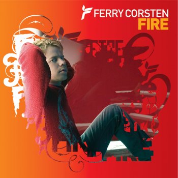 Ferry Corsten Fire - Radio Edit