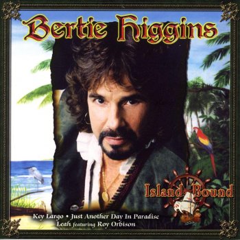 Bertie Higgins The Gulf of Mexico