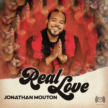 Jonathan Mouton Real Love