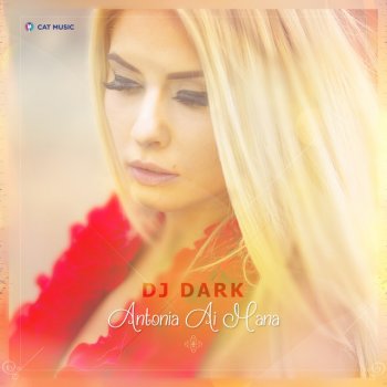 DJ Dark Antonia Ai Mana - Extended