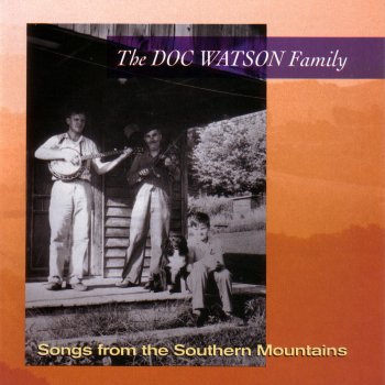 The Doc Watson Family Rye Cove
